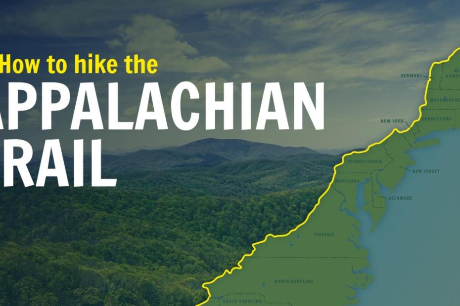 How To Thru Hike The Appalachian Trail: A 101 Guide